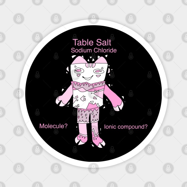 Table Salt (sodium chloride) Magnet by Whistlepig